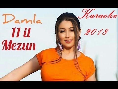 Damla - 11 il Mezun / 2018 (Karaoke)