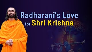 Radha Rani's Love for Shri Krishna | Swami Mukundananda
