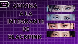 Kpop Quiz Adivina A La Integrante De Blackpink Por La Imagen Kpop Game