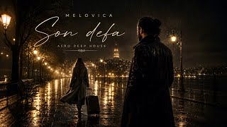 Melovica - Son Defa Emotional Turkish Afro House 2026 Deep Melodic House