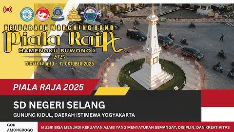 Juara 2 Piala Raja 2025 | Suara Klasik, Aksi Fantastik!! Drumband SD Negeri Selang Gunung Kidul