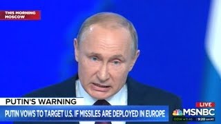 Putin Threatens To Target United States If Missiles Are Moved Into European Countries!