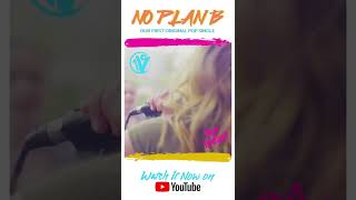 It's Here!!! No Plan B -- Our First Original Pop Single. Check It Out On Our Channel!!!