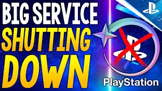 Big PlayStation Service SHUTTING DOWN Soon