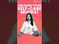 Quick Self-Care Mudra for instant Stress Relief at Work #selfcaretips #vantagefit