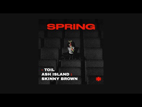 [THAISUB] Spring (봄) -  TOIL , Ash Island, Skinny Brown