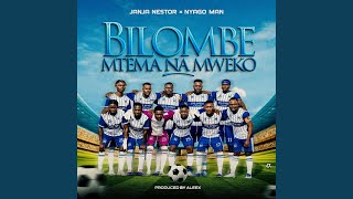 Bilombe Mtema na mweko (feat. Janja Nestor)