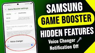 Samsung New Game Booster Features 2026 | Turn Off Notifications & Change Voice