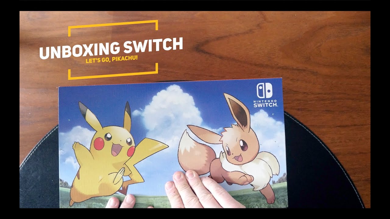 Unboxing Nintendo Switch Pokémon Lets Go Pikachu Edition