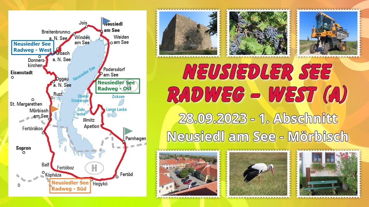 Neusiedler See Radweg – Teil 1 von Neusiedl am See nach Mörbisch