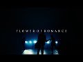 BAROQUE - FLOWER OF ROMANCE  (Music Clip_Full ver.)