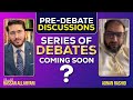 Pre Debate Discussions Shaykh Hassan Allahyari VS Adnan Rashid Series Of Debates Coming Soon 