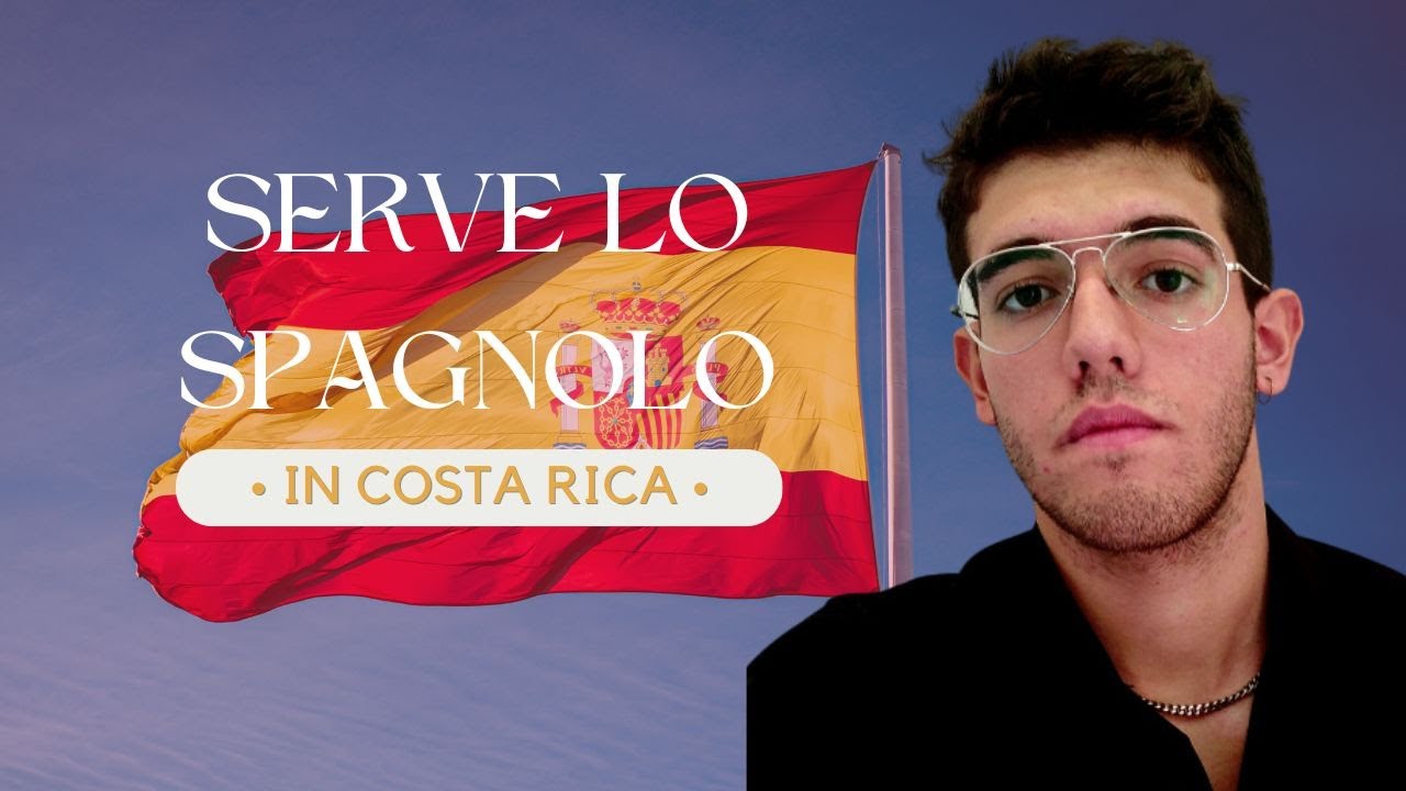 Che lingua si parla in Costa Rica? Serve lo spagnolo? - YouTube