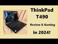Lenovo ThinkPad T490 In 2024 Review Gaming Tests 