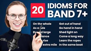 Ielts Speaking  20 Advanced Idioms To Improve Your Score