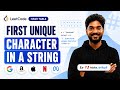 387. First Unique Character in a String | #10 | Hash Table Playlist #hashtable #leetcode #algorithms