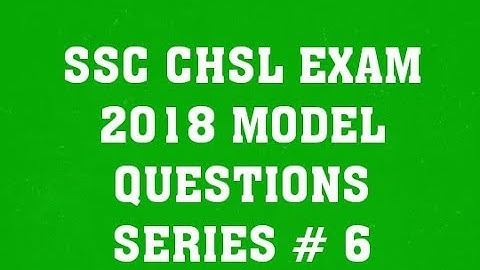 Ssc model paper||SSC EXAM  model questions paper|| SSC chsl EXAM 2018||ssc|| GK GURUMANTRA