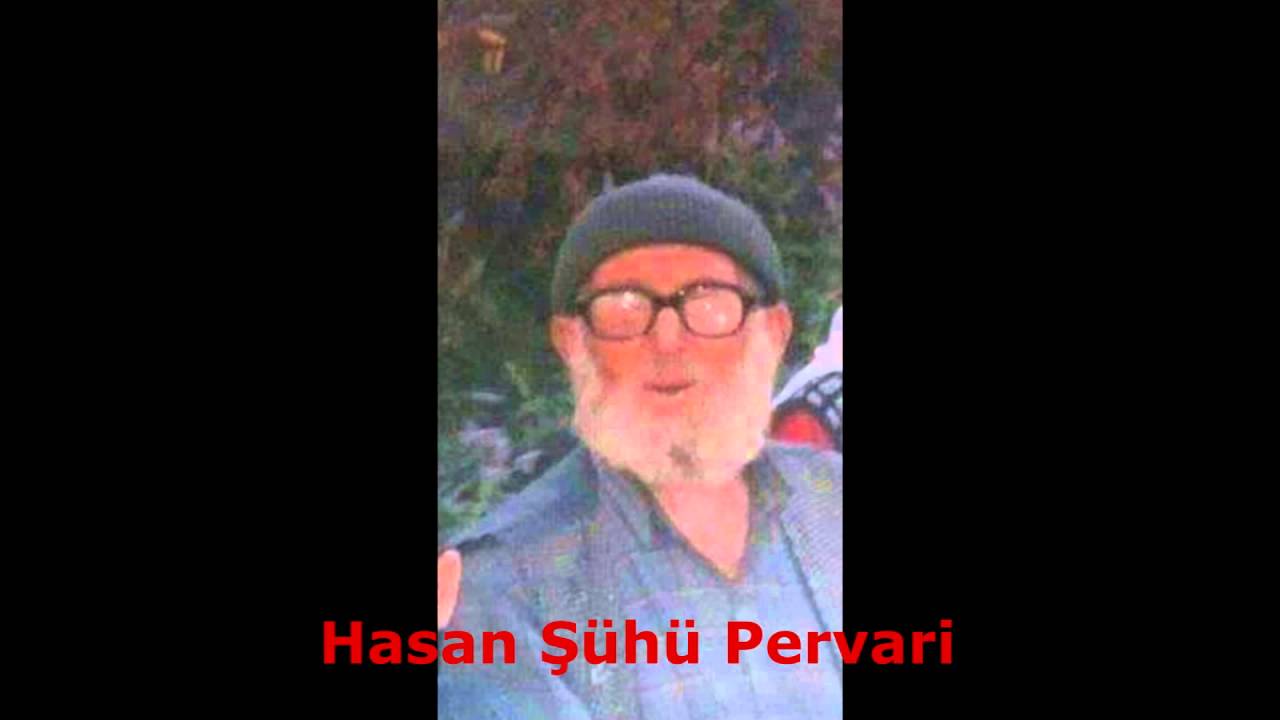 DENGBEJ HASAN ŞÜHÜ PERVARİ.