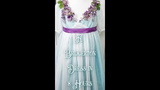 A Bridgerton Dress in 8 Hours #short