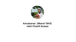 PUISI KESABARAN | CHAIRIL ANWAR | MEILINDA ANJARSARI