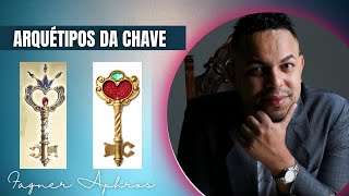 PODER DO ARQUÉTIPO DA CHAVE - DESCUBRA COMO USAR