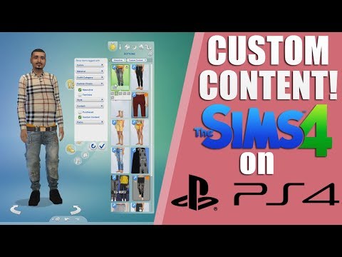 CUSTOM CONTENT/MODS THE SIMS 4 PS4!! HOW TO/Tutorial & Lets Play