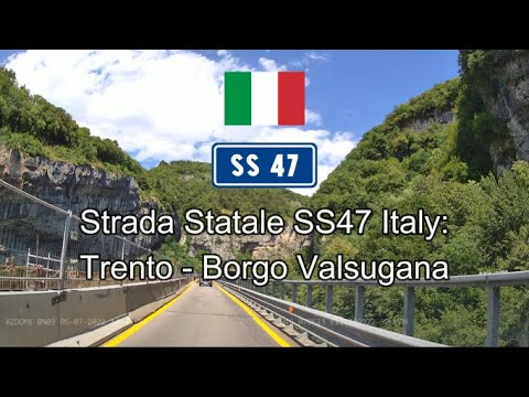 Italy Strada Statale SS47 Trento Valsugana YouTube