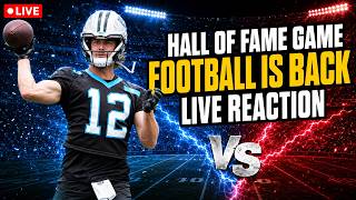 🔴 LIVE: Panthers vs Cardinals Hall of Fame Game Reaction | First Football Is BACK