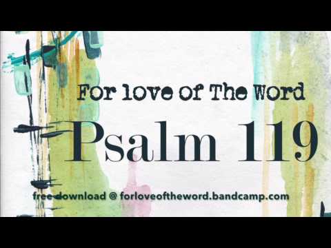 Psalm 119 ~ For Love of The Word {KJV} Instrumental Audio Bible - YouTube