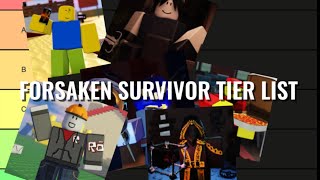 Forsaken Survivor Tier List