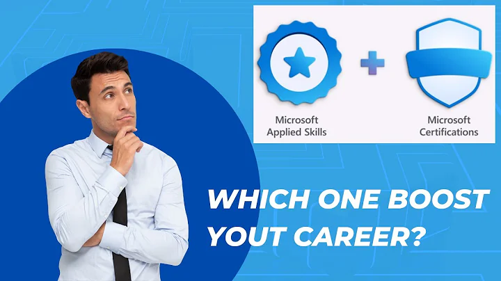 Microsoft Certification Exams vs Applied Skills: Which One Boosts Your Career?