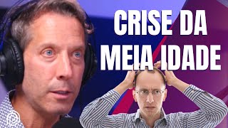 LEO FRAIMAN EXPLICA A CRISE DA MEIA IDADE