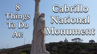 8 Things To Do at Cabrillo National Monument