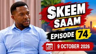 Skeem Saam 09 October 2026 | Episode 74 | Session 15 | Full HD | Today Full Episode 