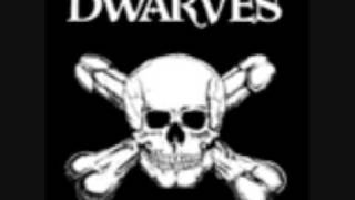Watch Dwarves The Dwarves Are Still The Best Band Ever video