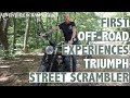 Triumph street scrambler  first offroad experiences  adventure scramble ep 5