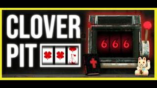 CLOVERPIT 3.2