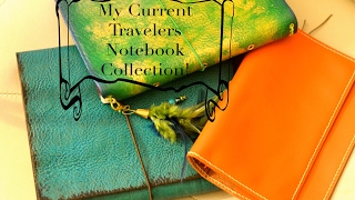 My Travelers Notebook Collection | Take 2!