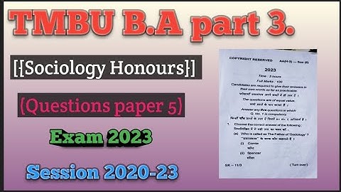 TMBU B.A part 3 Sociology Honours Question paper 5 ||Exam 2023||session 2020-23 #sociology #video