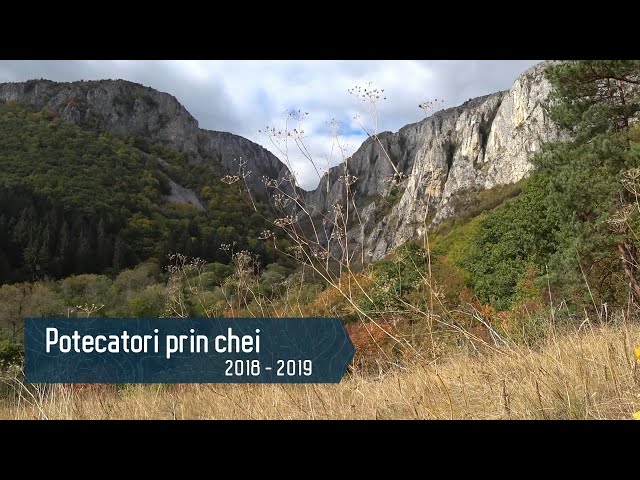 Potecători prin chei (2018-2019)