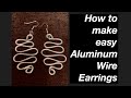 How to make basic aluminum wire earrings