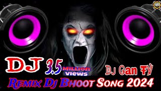 Bhuter Dj SonG Remix Bhoot Dj Song 2024