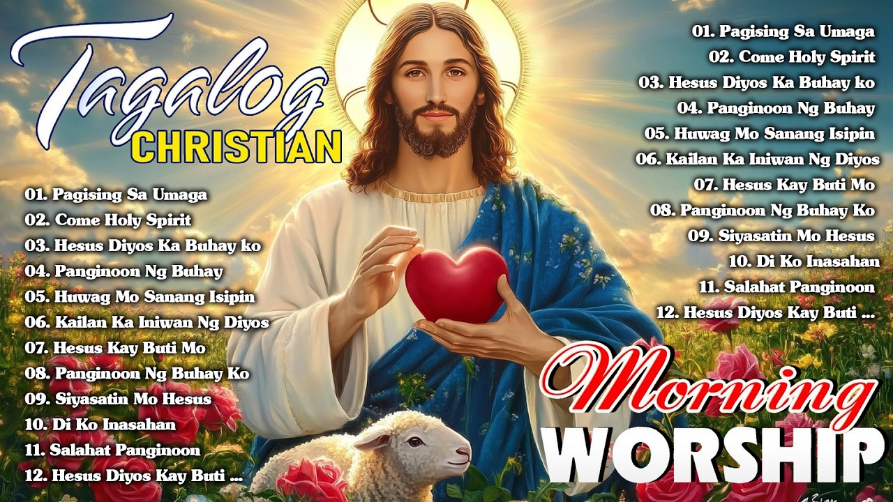 🙏Kay Buti Buti Mo Panginoon ✝️ Tagalog Christian Worship Songs 2025 For Prise Morning ⛪