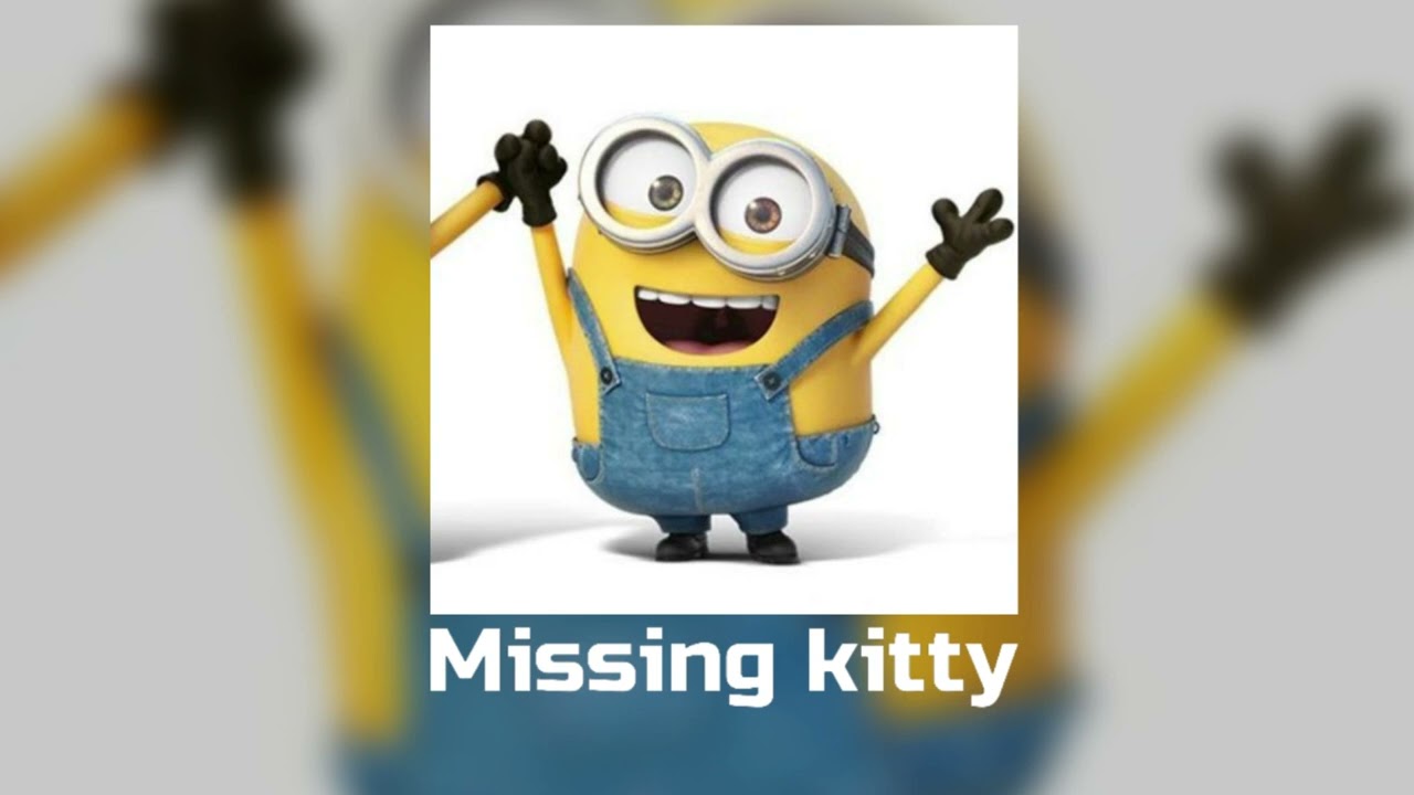 Missing Kitty speed up/nightcore