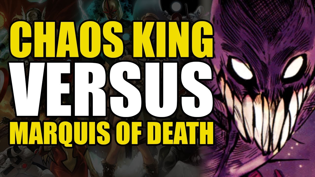 Versus Series: Chaos King vs. Marquis of Death | Comics Explained - YouTube