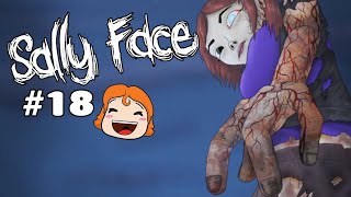 Sally Face / Chapter 5 / Bringing Back Sal!