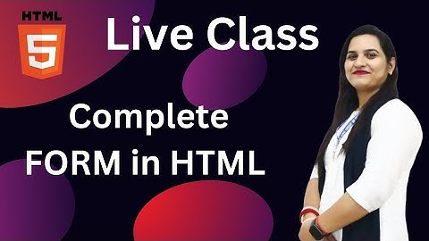 FORM in HTML Complete in one video || Web Designing and Publishing Tools || O