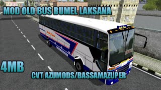 Mod Old Bumel Laksana Bussid Free By Azumods