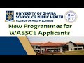 New Health Programmes @ University of Ghana