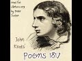 Poems 1817 by john keats read by peter tucker  full audio book